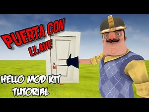 como hacer una puerta cerrada con llave/Hello mod kit tutorial 1# |TheMrRojo #helloneighbor