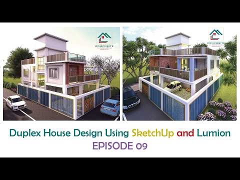 SketchUp and Lumion Tutorial for a Duplex House Design Episode 09