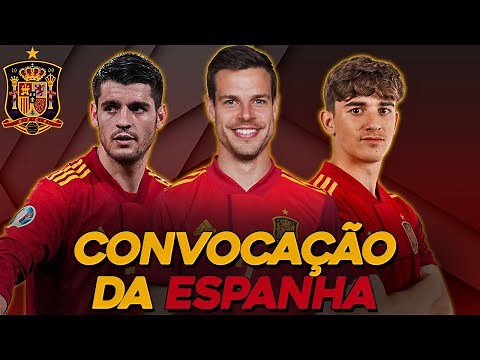 Convocação da Espanha para a Copa do Mundo FIFA Catar 2022!