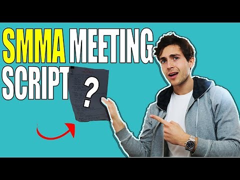 ULTIMATE SMMA MEETING SCRIPT - How to Close Clients on Meetings | Step by Step (Beginner Friendly)