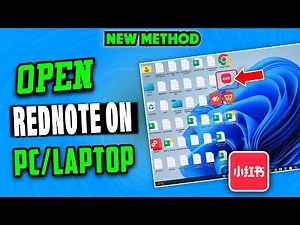 How to Open RedNote on PC