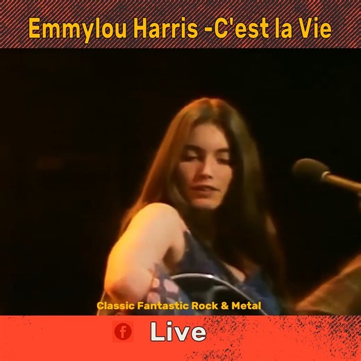 Emmylou Harris C'est la Vie | Classic Fantastic Rock and Metal