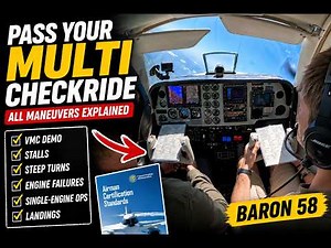 Multi-Engine Checkride Prep: Every Required Maneuver in the Baron 58