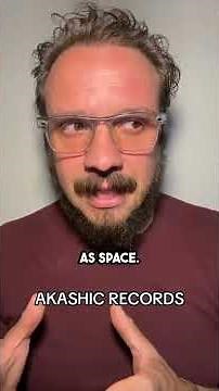 What are the Akashic Records?