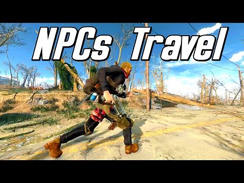 NPCs Travel - Immersive Patrols/Travelers/Roadside Raiders - Fallout 4 Mod Spotlight