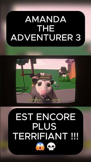 AMANDA THE ADVENTURER 3 IS EVEN MORE TERRIFYING!!! 😱💀
