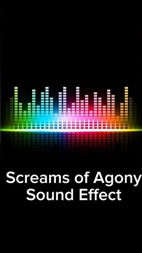 Screams of Agony | Sound Effect