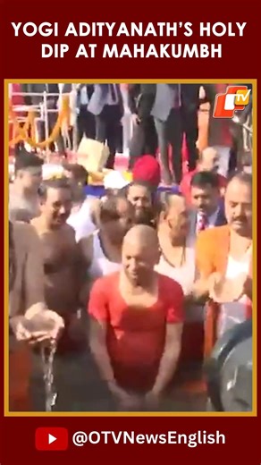 Maha Kumbh 2025: UP CM Yogi Adityanath, Ministers Take Holy Dip At Triveni Sangam In Prayagraj | OTV News | Facebook