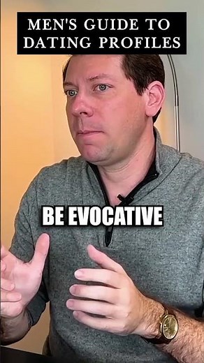 Men's guide to dating profiles