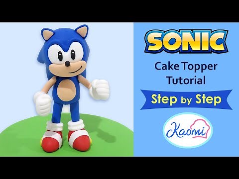 How to make SONIC Cake Topper (English subtitles) || Kaomi Tutoriales