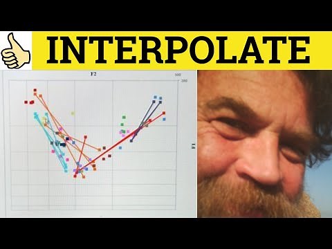 Interpolate Interpolation - Interpolate Meaning - Interpolate Examples - Formal English Vocabulary