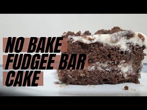 NO BAKE FUDGEE BAR CAKE