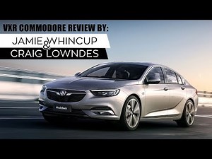 Jamie Whincup Craig Lowndes - New VXR Holden Commodore Review