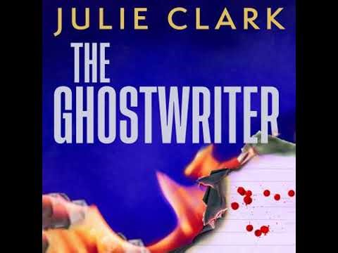 Ghostwriter: The perfect summer thriller for 2025 - Julie Clark