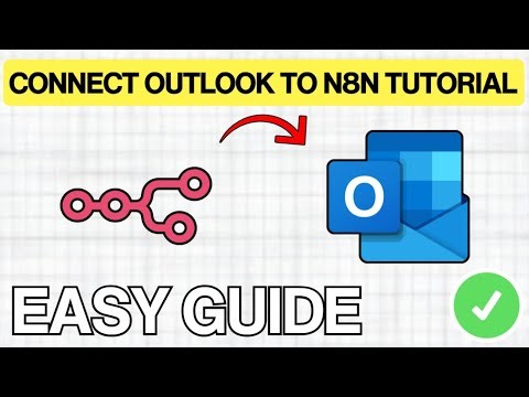 How To Connect Microsoft Outlook to n8n (EASY GUIDE) 2026