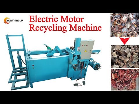 Motor Scrap Machine: How to Dismantle Copper from Electric Motor Stators?