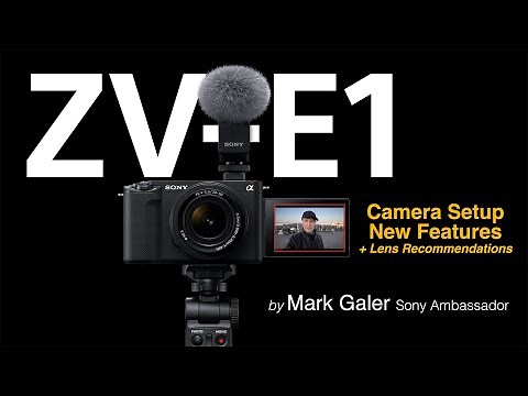 Sony ZV-E1 Camera Setup Guide + New Feature Overview