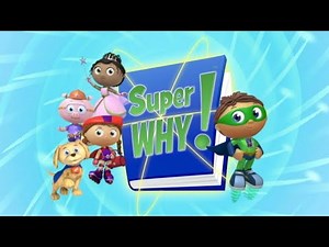 Super WHY Theme Song Season 2 (Reversed)