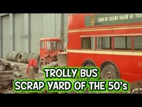 London Trolly Bus Scrap Yard Of The 50’s #bus #scrap #scrapyard #documentary #scrapcars