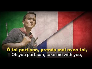 "Bella Ciao" (Goodbye my beautifull) - French/Italian Anti-Fascist Song [EN/FR SUB]