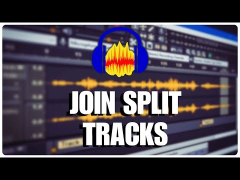 How to Join Split Track in Audacity 2025?