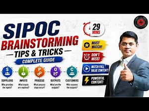 SIPOC Tutorial for Beginners | Complete Brainstorming Process Explained