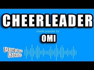 OMI - Cheerleader (Karaoke Version)