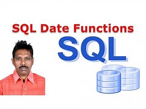 SQL Tutorial 12: SQL Date Functions
