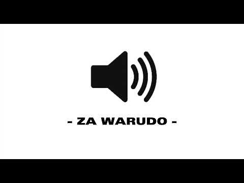 Za Warudo - Sound Effect