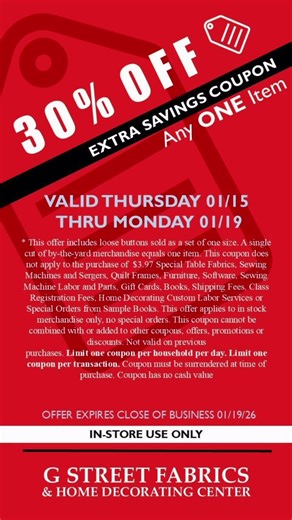 Pick any one item today, January 15, through January 19. Limit one coupon per household per day. Please mention this ad when you stop by. See you soon! 😊 #GStreetFabrics #FabricSale #DailyDeal #InStoreSpecial #SewingCommunity
