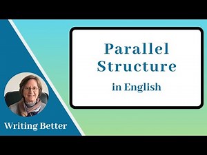 Parallel Structure