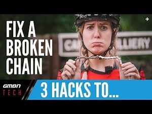 3 Hacks To Fix A Broken Mountain Bike Chain | MTB Maintenance