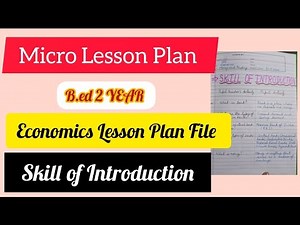 Micro Lesson Plan | Economics | Skill of Introduction | B.ed