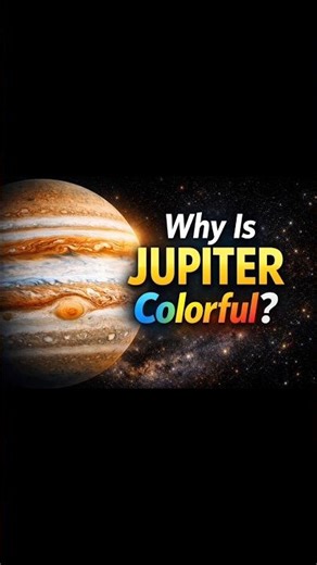 Why Does Jupiter Look Colorful?