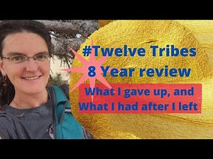 What I gave up to join the Twelve Tribes cult/community and what I left with!