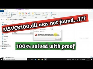 How to Fix "the program can't start because msvcr100.dll is missing from your computer"?