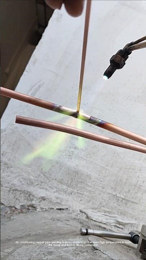 Air conditioning copper tube welding process