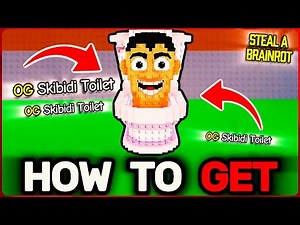 How To Get OG SKIBIDI TOILET in Steal A Brainrot | Roblox