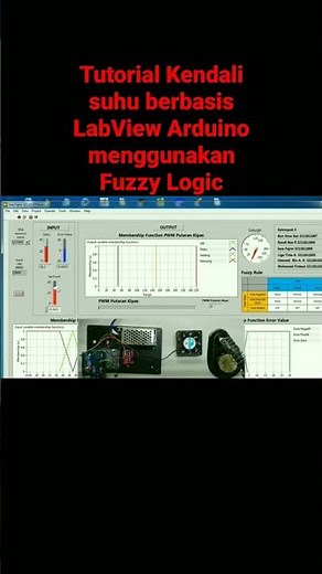 Tutorial Kendali suhu berbasis LabView Arduino menggunakan Fuzzy Logic