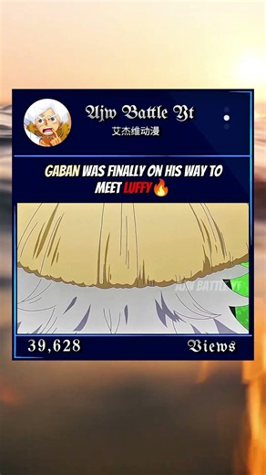 Gaban Was Finally On His Way to Meet Luffy🔥 #onepiece #luffy #gaban