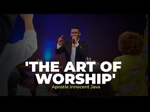 'The Art of Worship' || KE - Houston || Apostle Innocent Java