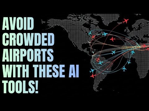 AI Tools Every Traveler Needs to Skip Airport Crowds!