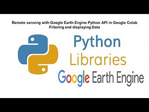 Remote sensing with Google Earth Engine Python API in Google Colab || Filtering and displaying Data