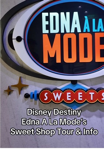 Discover Edna À La Mode’s Sweet Shop on Disney Destiny