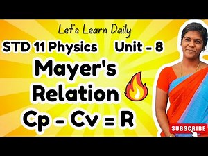 Mayer's Relation |Std 11 Physics|Unit 8 Heat & Thermodynamics #letslearndaily #meyers #std11physics