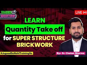 Step by Step Quantity Take off for Superstructure Brickwork | Quantity Estimation of Superstructure