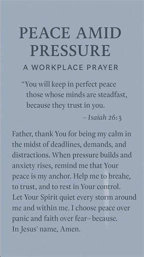 Peace Amid Pressure – A Workplace Prayer #christianshorts