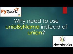 84. How to use unionByName to join dataframes by column names? | #pyspark PART 84