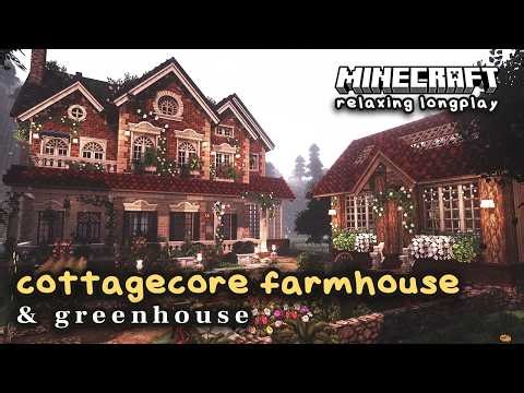 Cozy Farmhouse w/ Greenhouse / Minecraft Creative Relaxing Longplay Pt 1 [No Commentary]