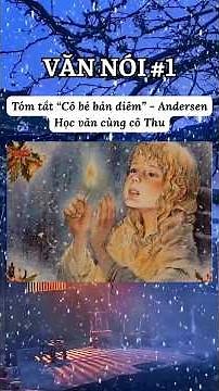 [P.1] Summary of "The Little Match Girl" - Andersen | Spoken Literature • Learning Literature wit...